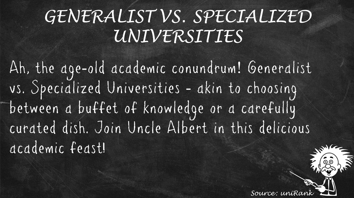 Generalist vs Specialized Universities - Guide to the Right Academic Path
